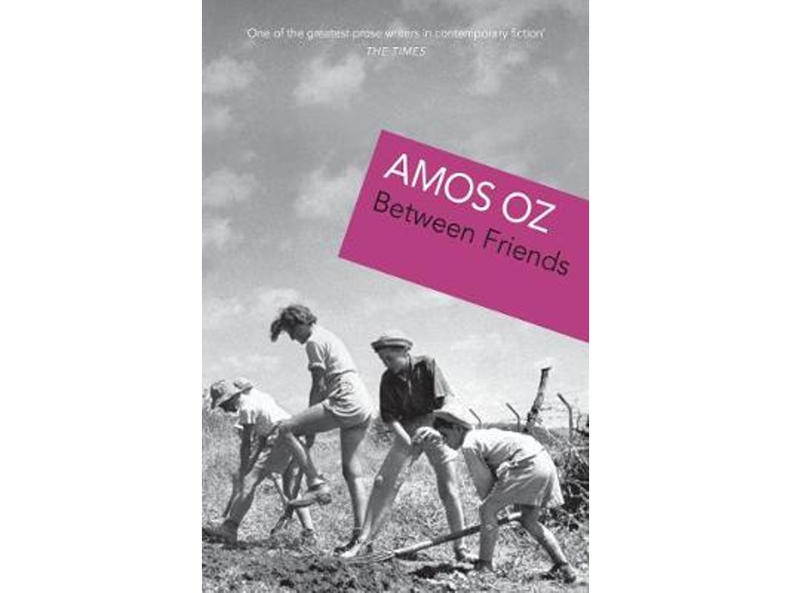 Livro Between Friends de Amos Oz (Inglês)