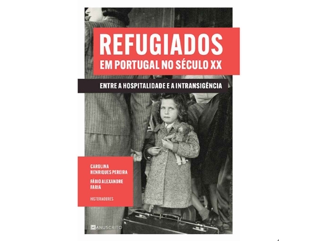 Refugiados em Portugal no Século XX PRESENÇA