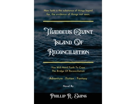 Livro Thaddeus Grant Island Of Reconciliation De Evans, Phillip Et Al. (inglês)
