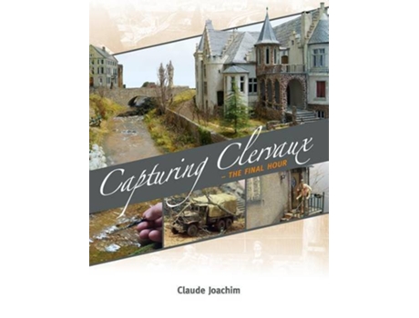 Livro Capturing Clervaux de Claude Joachim (Inglês)
