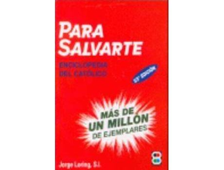 Livro Para Salvarte de Jorge Loring Miro