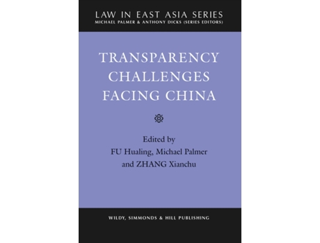 Livro transparency challenges facing china de edited by michael palmer , edited by fu hualing , edited by xianchu zhang (inglês)