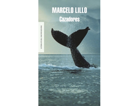 Livro Cazadores de Marcelo Lillo (Espanhol)
