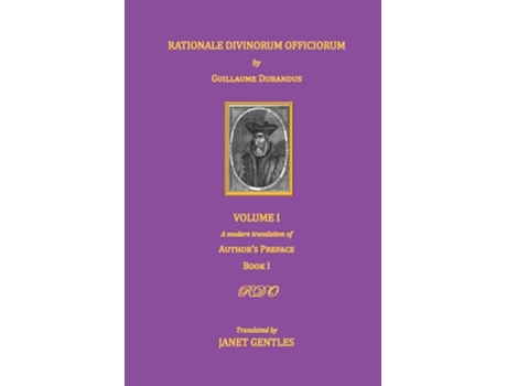 Livro Rationale Divinorum Officiorum By Guillaume Durandus, Volume One De Janet Gentles (inglês)