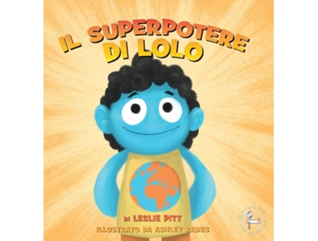 Livro IL SUPERPOTERE DI LOLO de Leslie Pitt (Italiano - Capa Dura)