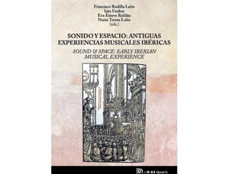 Livro Sonido Y Espacio de Esteve Roldán, Eva, Fenlon, Iain, Rodilla León, Francisco, Tor (Espanhol)