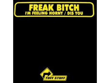 Vinil Im Feeling Horny / Dis You Tuff Stuff