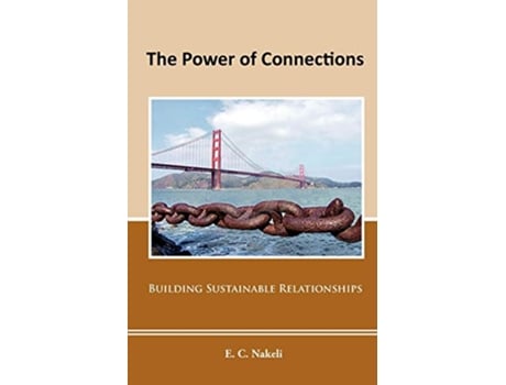 Livro The Power of Connections de Celestine Elimbi Nakeli (Inglês)
