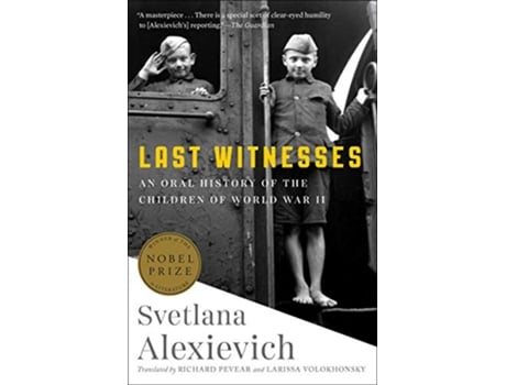 Livro Last Witnesses de Svetlana Alexievich (Inglês)