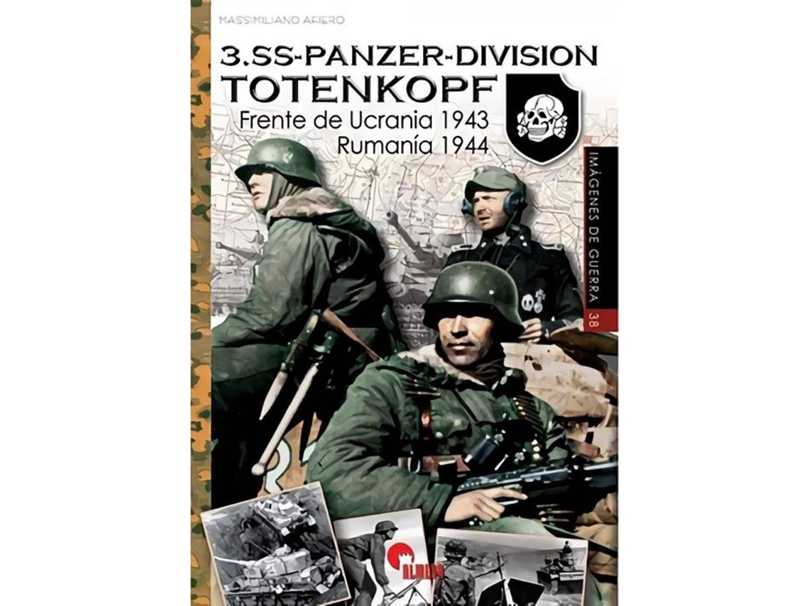 Livro 3.Ss-Panzer-Division Totenkopf de Massimiliano Afiero (Espanhol)