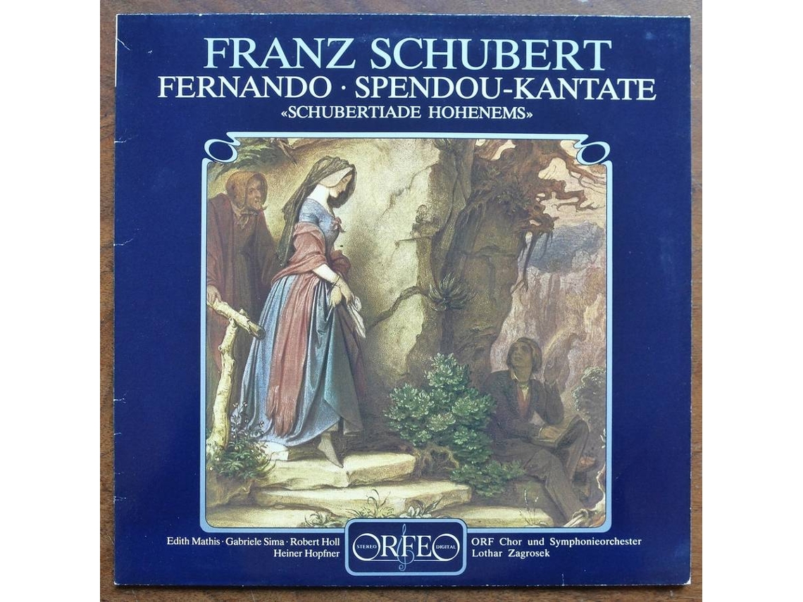 Vinil LP Mathis/Sima/Hopfner/Holl/Zagrosek/ORF - Fernando D 220/Kantate Zu Ehren V.J.Spendou D 472 (1CD)