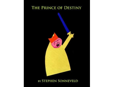 Livro The Prince of Destiny Stephen Sonneveld (Inglês)