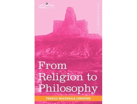 Livro From Religion to Philosophy: A Study in the Origins of Western Speculation de Francis MacDonald Cornford ( Inglês )