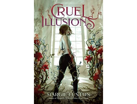 Livro Cruel Illusions de Margie Fuston (Inglês)