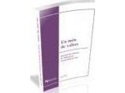 Livro Un Món De Valors de Institut de Ciències Leducació Josep Pallach (Espanhol)