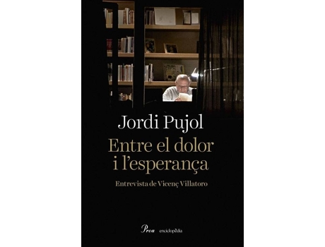 Livro Entre El Dolor I L'Esperança de Jordi Pujol Soley (Catalão)