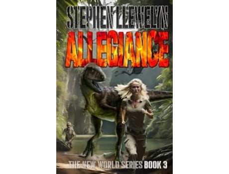 Livro Allegiance The New World Series Book Three De Stephen Llewelyn (inglês - Capa Dura)