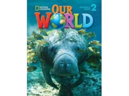 Livro Our World 2 Combo Split B de Pritchard e Gabrielle (Inglês)