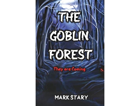 Livro The Goblin Forest de Mark Stary (Inglês)