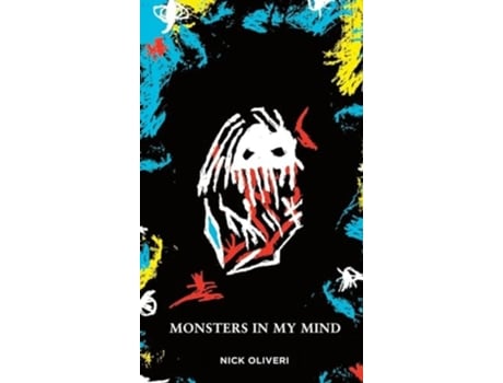 Livro Monsters In My Mind De Nick Oliveri (inglês - Capa Dura)