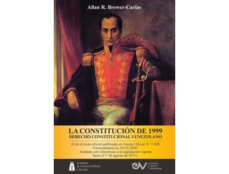 Livro La Constitución De 1999. Derecho Constitucional Venezolano. 5a Edición De Allan R Brewer-carías (espanhol)