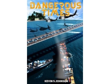 Livro Dangerous Times De Kevin Johnson (inglês)