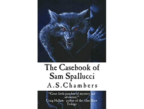 Livro The Casebook of Sam Spallucci de A S Chambers (Inglês)
