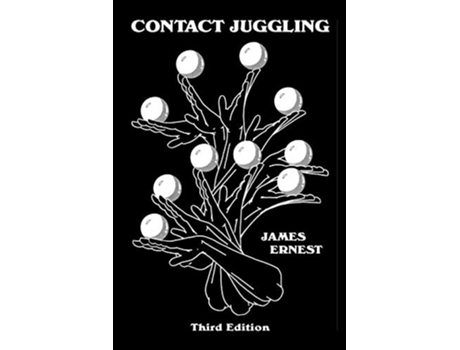 Livro Contact Juggling de James Ernest (Inglês)