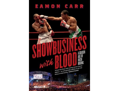 Livro Showbusiness with Blood de Eamon Carr (Inglês)
