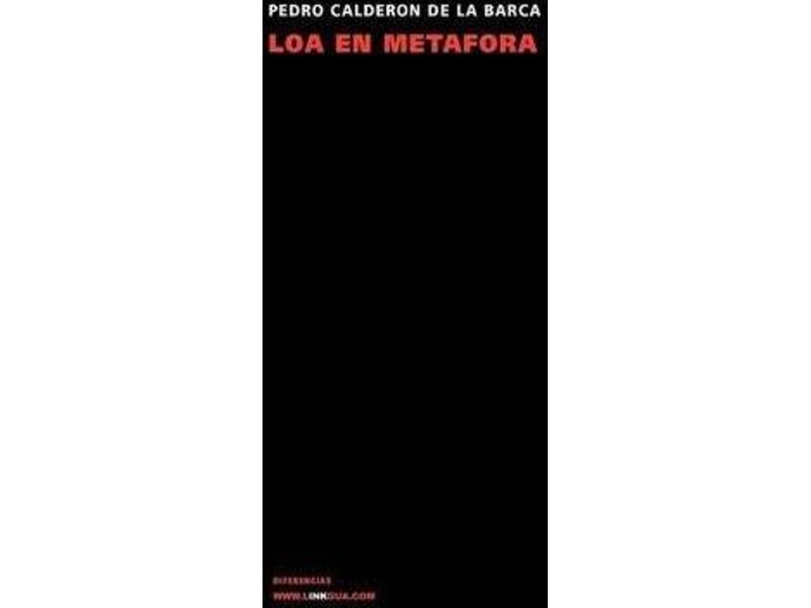 Livro Loa En Metafora De La Piadosa Hermandad Del Refugio Discurriendo Por Calles Y Templos De Madrid de Pedro Calderón de La Barca (Espanhol)