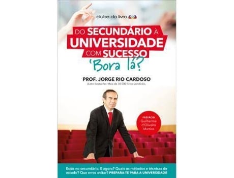 Livro Do Secundário à Universidade com Sucesso, Bora Lá? de Jorge Rio Cardoso