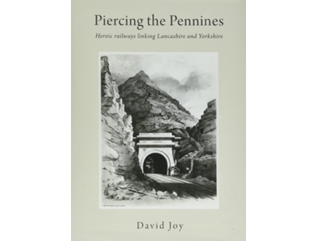 Livro Piercing The Pennines de David Joy (Inglês - Capa Dura)