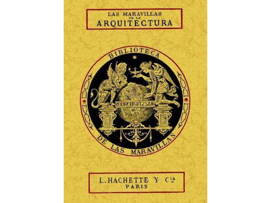 Livro Las Maravillas De La Arquitectura de André Lefèvre (Espanhol)
