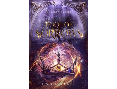 Livro Pool of Sorrows de L Scott Clark (Inglês)