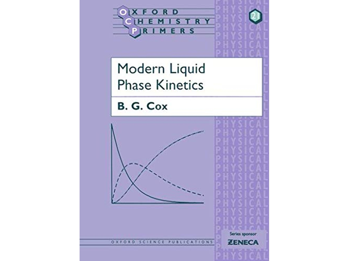 Livro Modern Liquid Phase Kinetics de B G Cox (Inglês)
