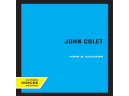 Livro John Colet de John B Gleason (Inglês)