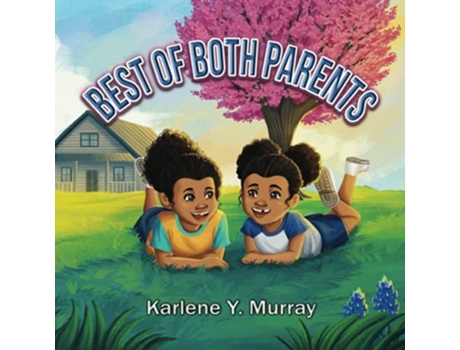 Livro Best of Both Parents de Karlene Y Murray (Inglês)