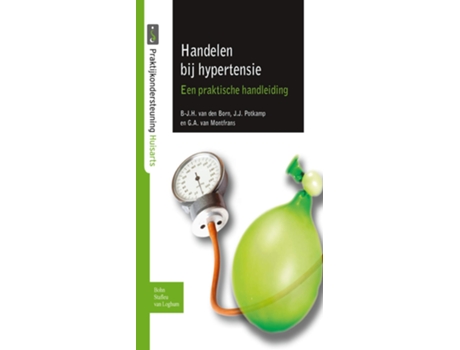Livro Handelen Bij Hypertensie de B J H Van Den Born, Ga Van Montfrans et al. (Holandês)