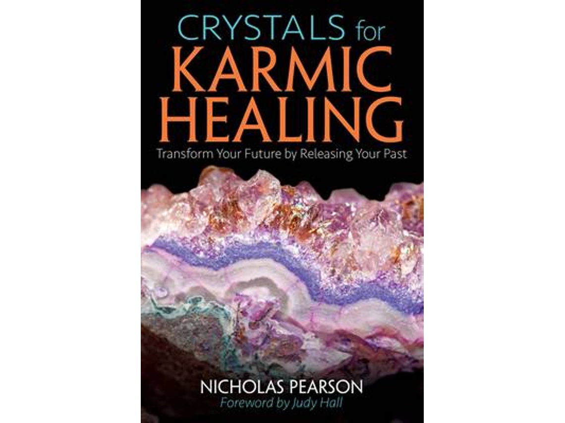 Livro Crystals for Karmic Healing de Nicholas Pearson (Inglês)