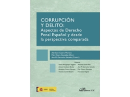 Livro Corrupción Y Delito.Aspectos De Derecho Penal Español Y Desde La Perspectiva Comparada de Ana Mª Garrocho Salcedo (Espanhol)