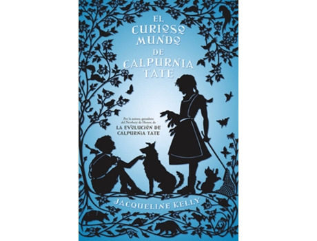 Livro El Curioso Mundo De Calpurnia Tate de Jacqueline Kelly