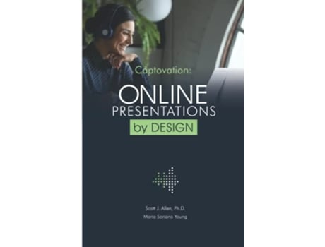 Livro Captovation Online Presentations by Design de Scott Allen Maria Soriano Young (Inglês)