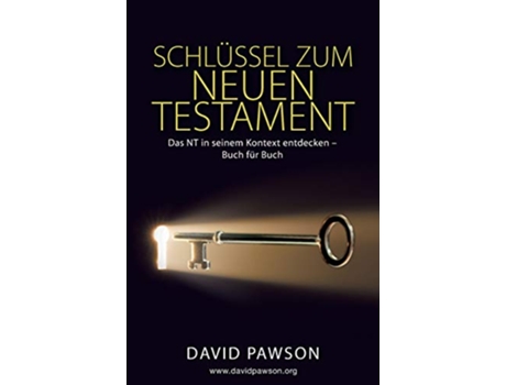 Livro SCHLÜSSEL ZUM NEUEN TESTAMENT German Edition de David Pawson (Alemão)