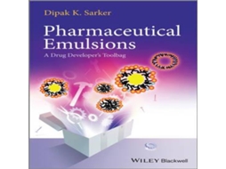 Livro Pharmaceutical Emulsions de John Wiley and Sons Ltd (Inglês)