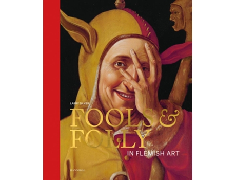 Livro Fools Folly in Flemish Art de Larry Silver (Inglês - Capa Dura)