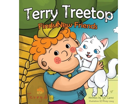 Livro Terry Treetop Finds New Friends de Tali Carmi (Inglês - Capa Dura)