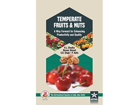 Livro Temperate Fruits amp Nuts A Way Forward for Enhancing Productivity and Quality de K L Chadha (Hindi - Capa Dura)