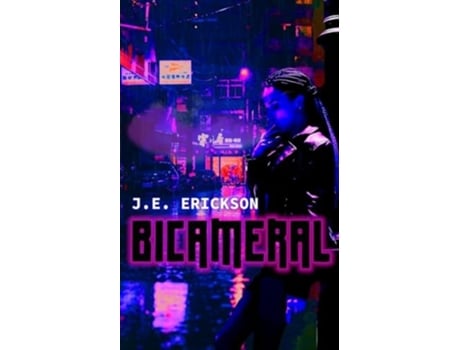 Livro Bicameral de JE Erickson (Inglês)