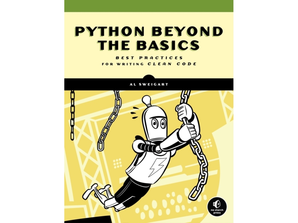 Livro Beyond The Basic Stuff With Python de Al Sweigart (Inglês)