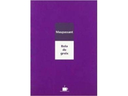 Livro Bola De Greix de Guy de Maupassant